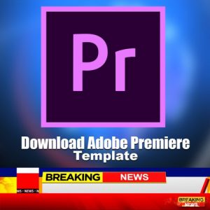 Download high quality breaking news bumper Adobe Premier template - BunerTV